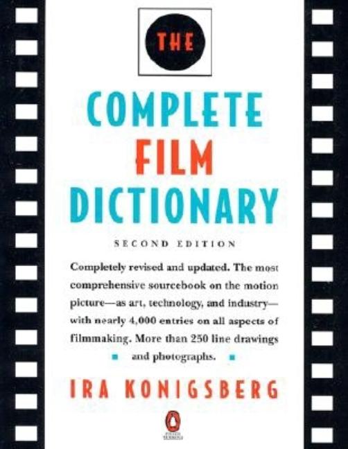 Complete Film Dictionary (Revised)