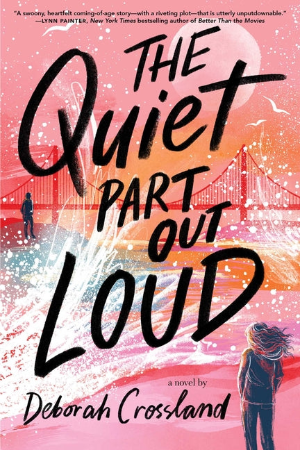 Quiet Part Out Loud (Reprint)