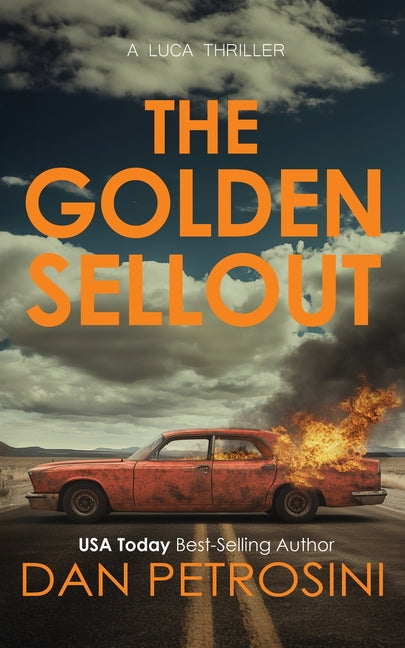 Golden Sellout: A Luca Thriller