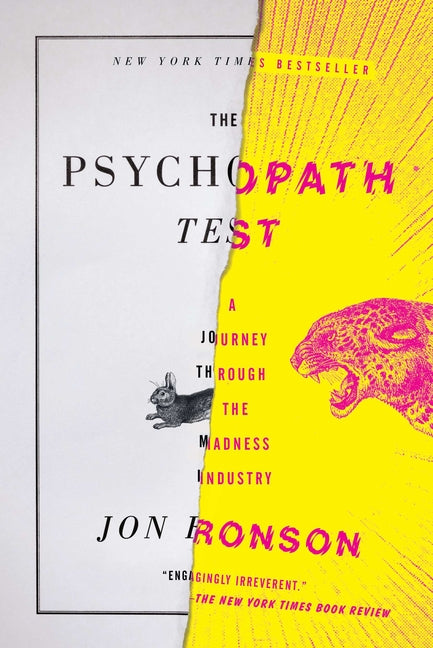 Psychopath Test: A Journey Through the Madness Industry