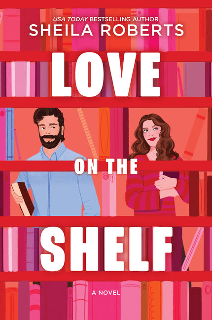 Love on the Shelf: A Witty Enemies to Lovers ROM Com about a Bookseller and Radio Host (Original)