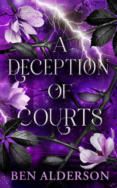 Deception of Courts: Realm of Fey, Book III
