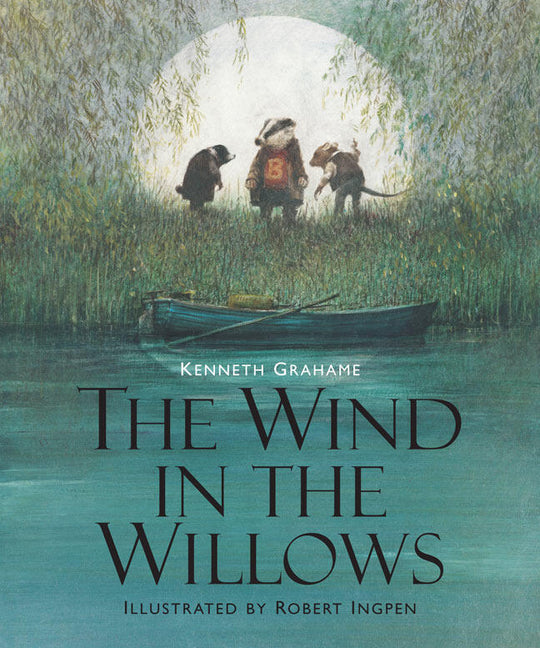 Wind in the Willows: Illustrated Edition Children's Classics (Co-Edition)