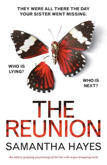 Reunion: An utterly gripping psychological thriller with a jaw-dropping twist