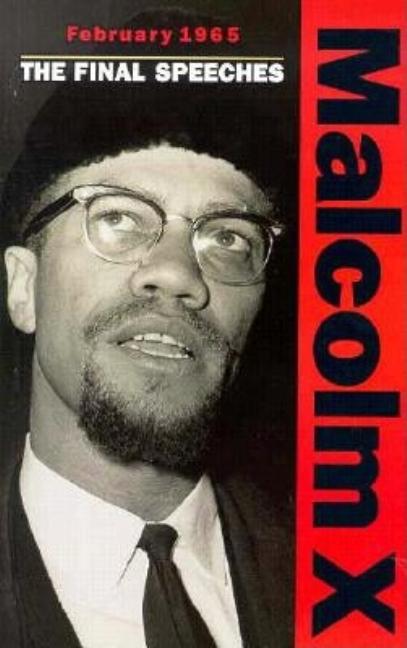 February 1965: The Final Speeches