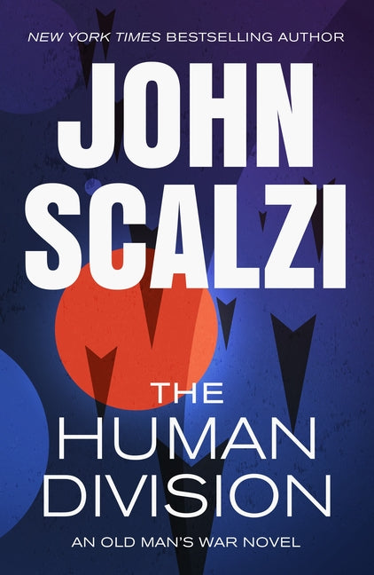 Human Division: An Old Man's War Novel