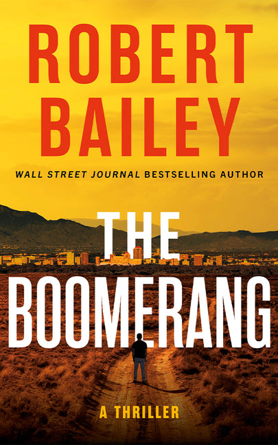 Boomerang: A Thriller