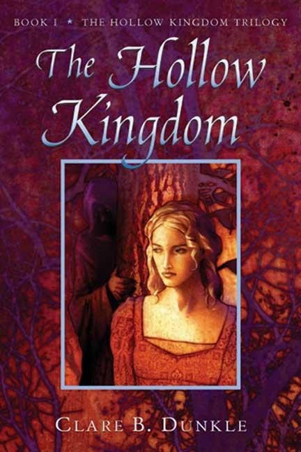 Hollow Kingdom: Book I -- The Hollow Kingdom Trilogy