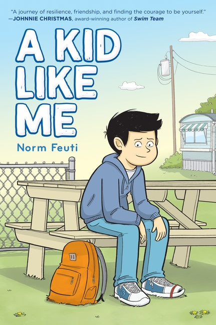 Kid Like Me: A Graphic Novel