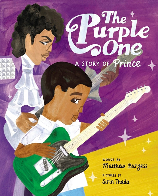 Purple One: A Story of Prince