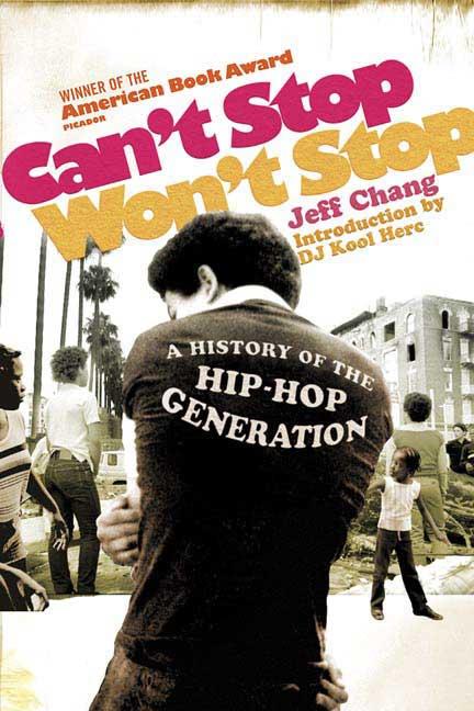 Can't Stop Won't Stop: A History of the Hip-Hop Generation – 27th