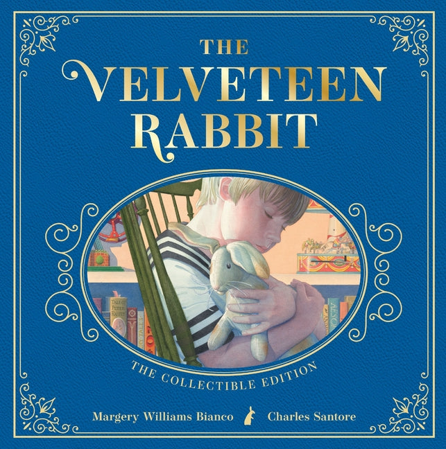 Velveteen Rabbit: The Collectible Leather Edition