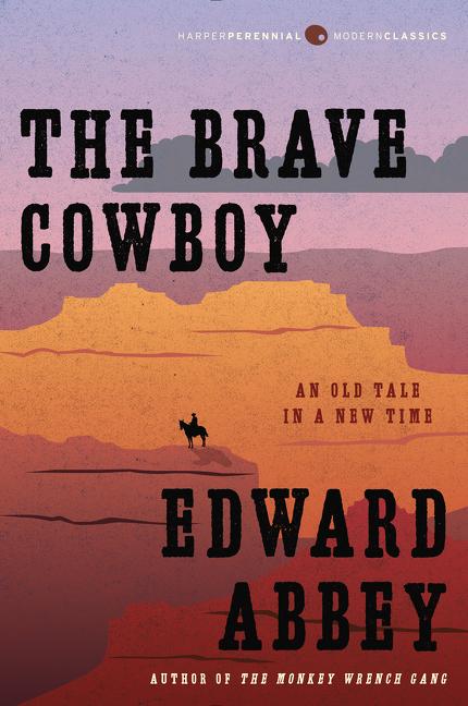 Brave Cowboy: An Old Tale in a New Time