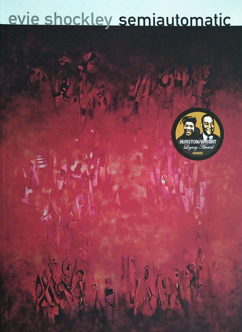 semiautomatic (Wesleyan Poetry Series)