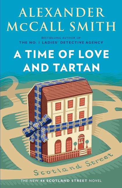 Time of Love and Tartan: 44 Scotland Street Series (12)