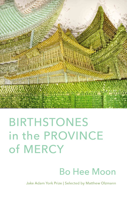 Birthstones in the Province of Mercy: Poems
