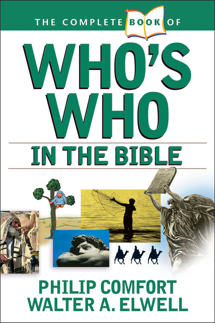 Complete Book of Who's Who in the Bible