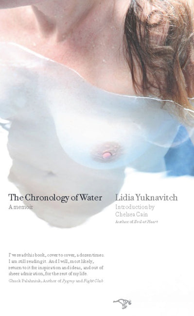 Chronology of Water: A Memoir