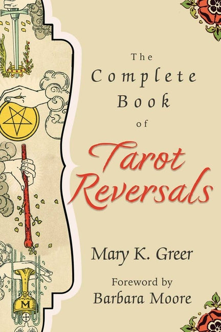 Complete Book of Tarot Reversals