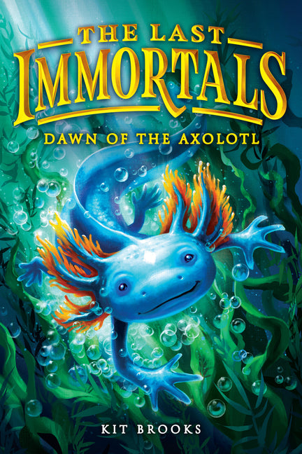 Last Immortals: Dawn of the Axolotl