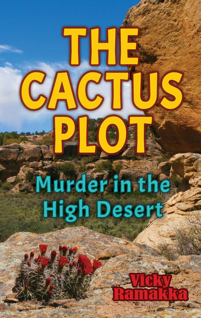 Cactus Plot: Murder in the High Desert