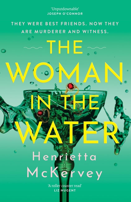 Woman in the Water: The Twisty, Atmospheric Thriller That Dares to Answer One of Literature's Unsolved Mysteries