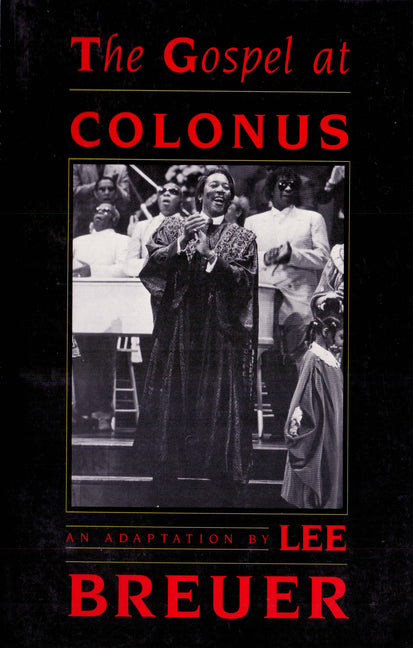 Gospel at Colonus