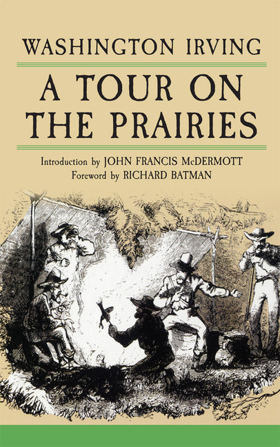 Tour on the Prairies: Volume 7