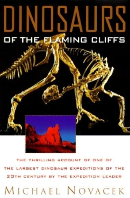 Dinosaurs of the Flaming Cliffs (Anchor Books)