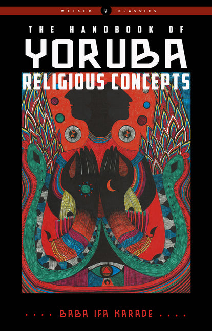 Handbook of Yoruba Religious Concepts