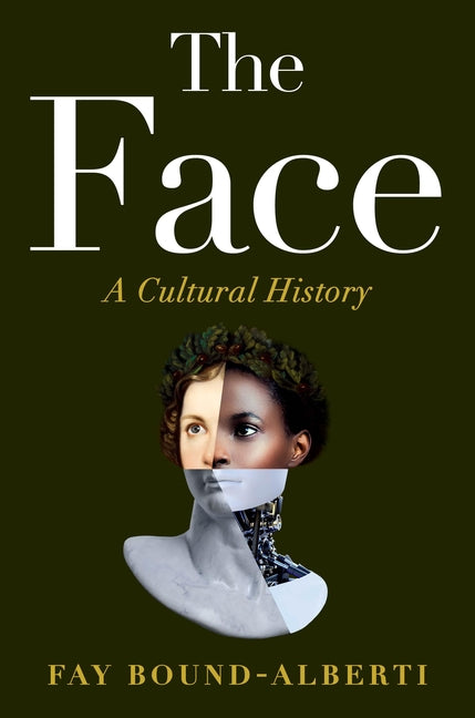 Face: A Cultural History