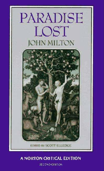Paradise Lost: An Authoritative Text, Backgrounds and Sources, Criticism