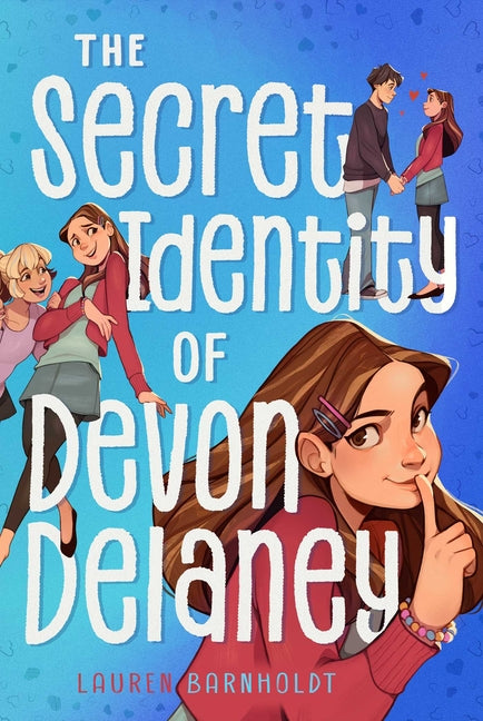 Secret Identity of Devon Delaney (Reissue)