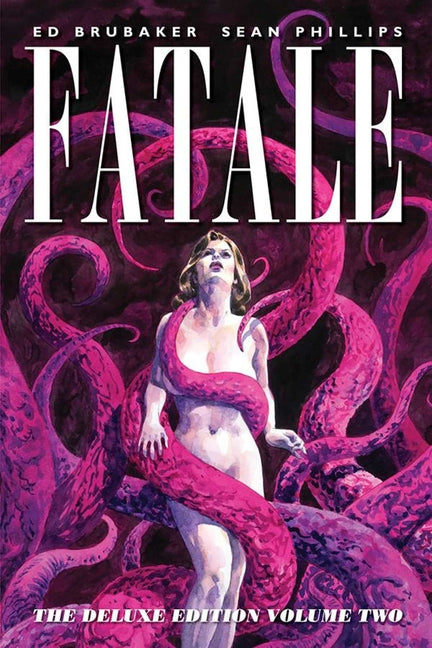 Fatale, Volume 2 (Deluxe)