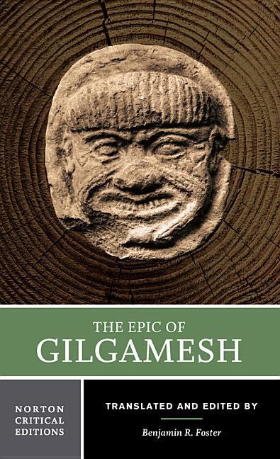 Epic of Gilgamesh: A New Translation, Analogues, Criticism