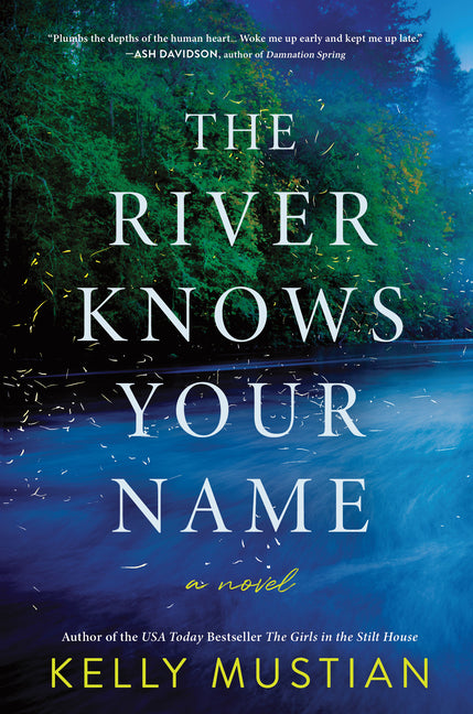 River Knows Your Name