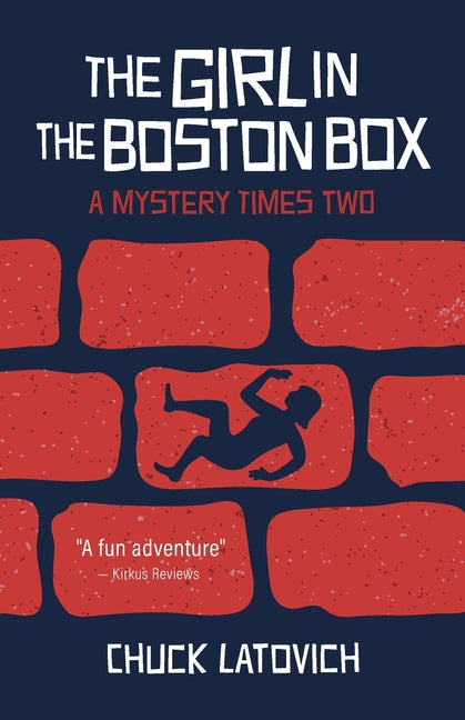 Girl in the Boston Box: A Mystery Times Two
