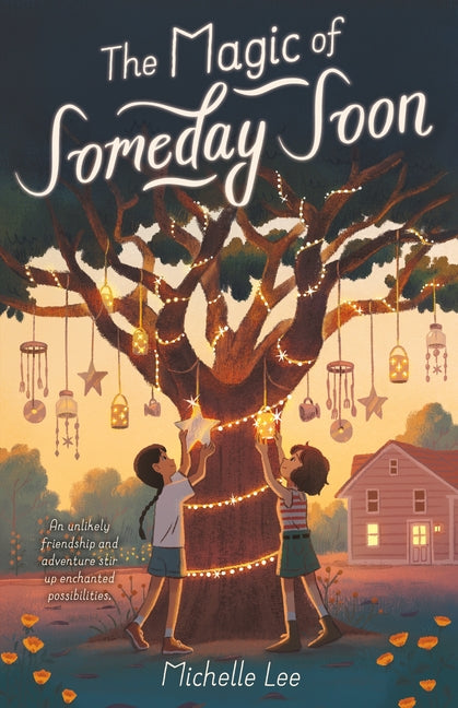 Magic of Someday Soon