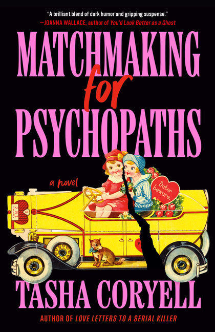 Matchmaking for Psychopaths