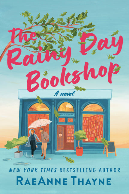 Rainy Day Bookshop: A Contemporary Small-Town Story of Family, Community and Books (Original)