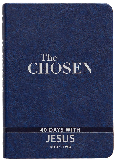 Chosen Book Two: 40 Days with Jesus