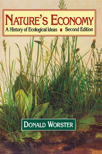 Nature's Economy: A History of Ecological Ideas (Revised)