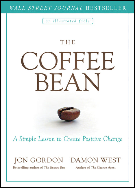 Coffee Bean: A Simple Lesson to Create Positive Change