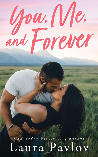 You, Me, and Forever