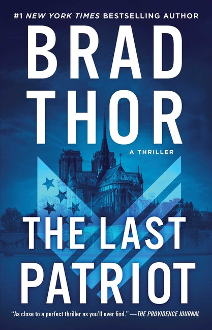 Last Patriot: A Thriller