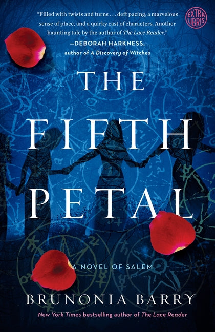 Fifth Petal: A Novel of Salem