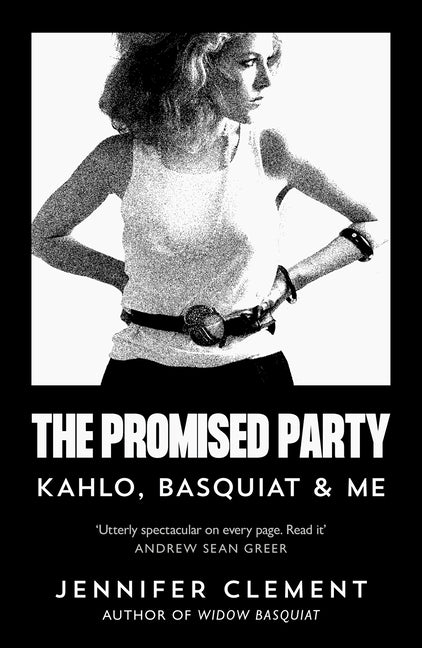 Promised Party: Kahlo, Basquiat and Me (Main)