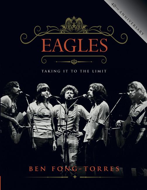 Eagles: Taking It to the Limit (Anniversary)