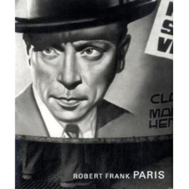 Robert Frank: Paris