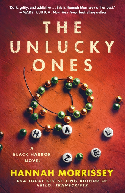 Unlucky Ones: A Black Harbor Novel